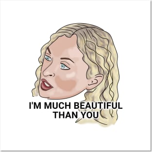 Natalie - I'm much beautiful than you Posters and Art